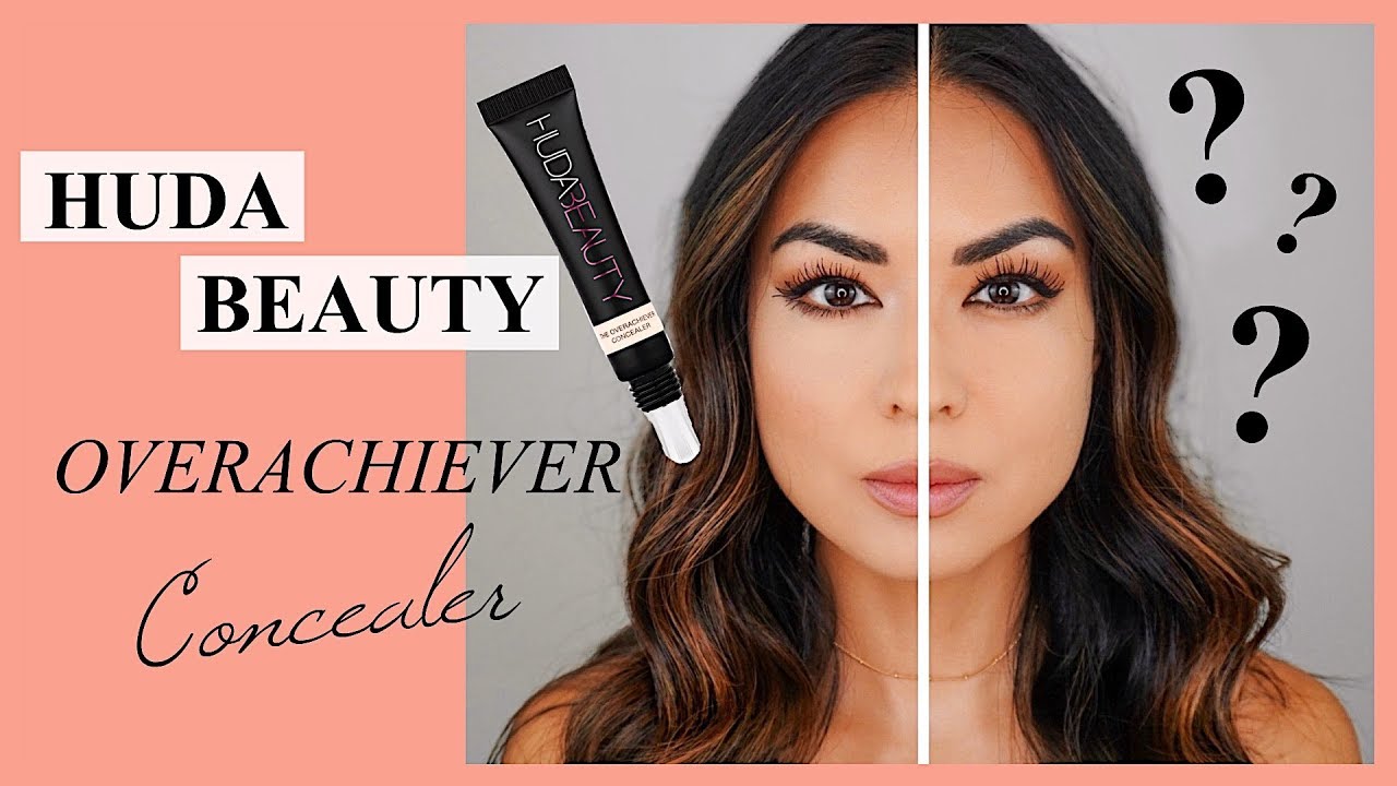 HUDA BEAUTY OVERACHIEVER: Favorite Concealer? | Daniela Pires - MUA, Blogger, Mommy