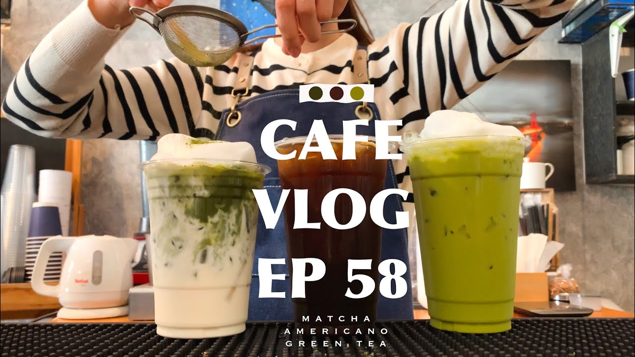 Matcha • Americano • Green tea 🍵☕️ CAFE VLOG #ep58 #cafevlog#คาเฟ่vlog #카페브이로그#음료제조조