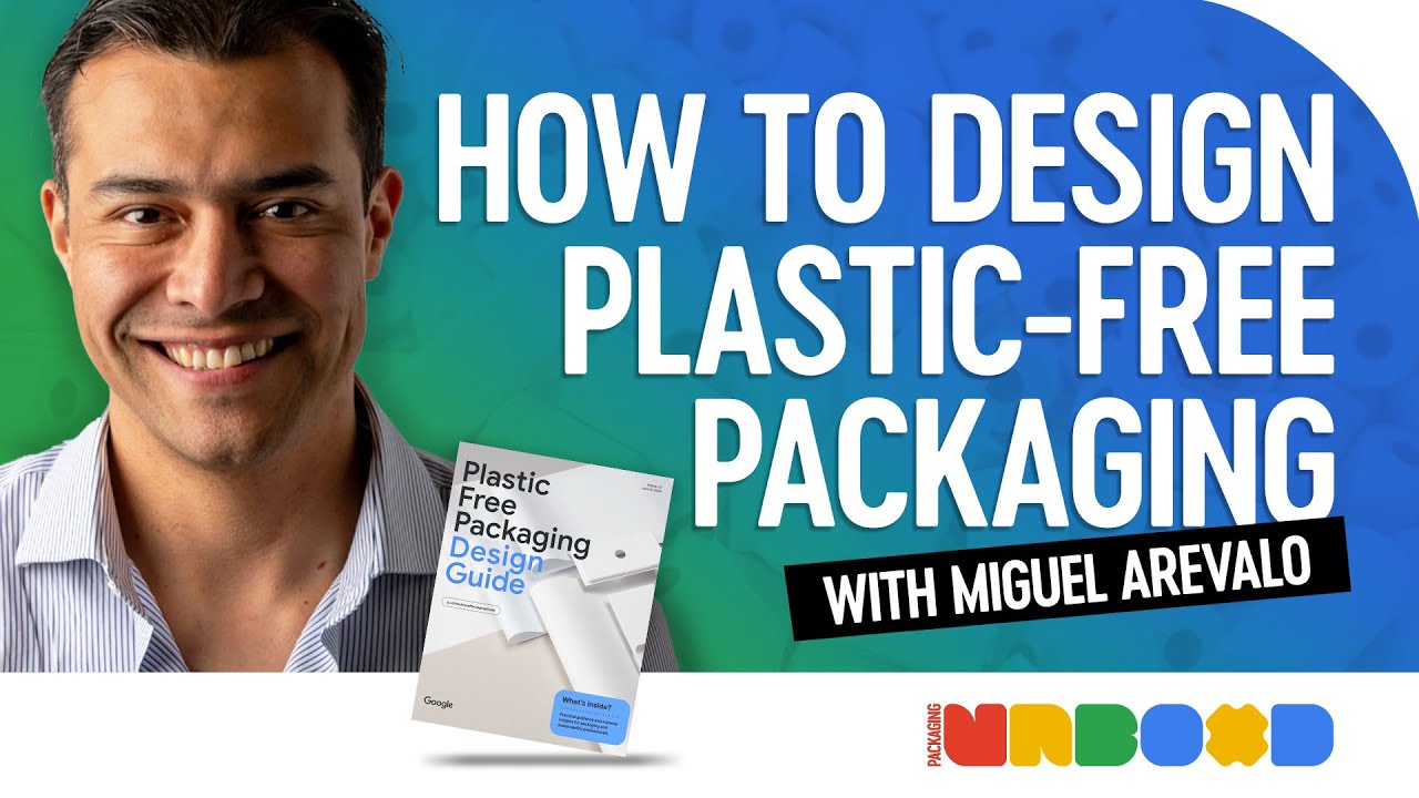 Google Plastic Free Packaging Guide