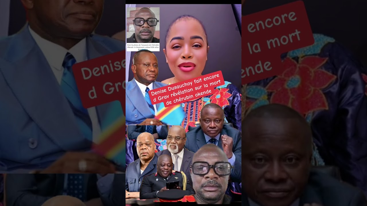 Denise Dusauchoy abimisi liste yabatu baboma chérubin okende 
