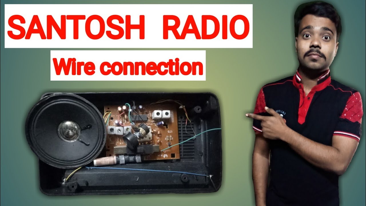 Santosh Radio full wiring connection || @bishalelectricandelectronics