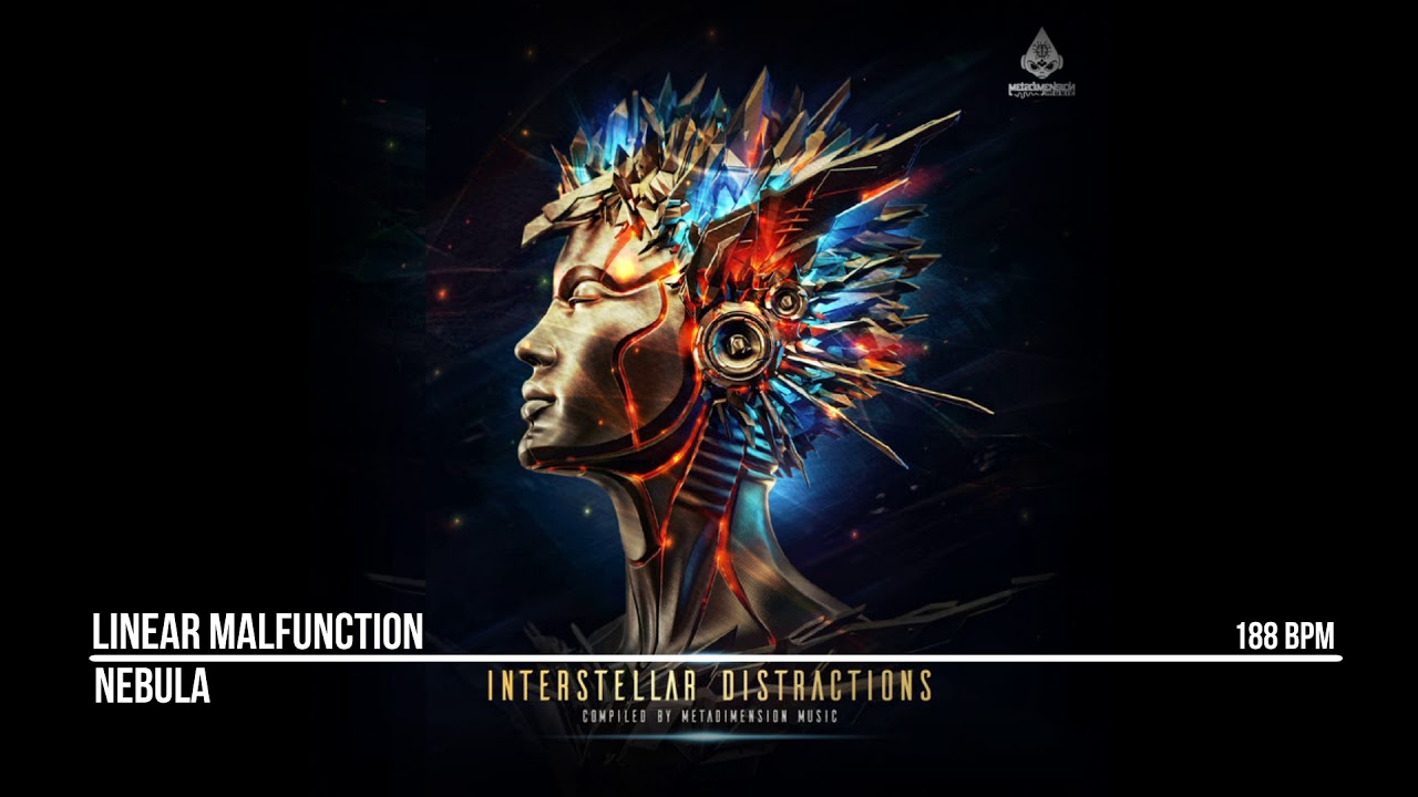 Nebula - Linear Malfunction ( VA Interstellar Distraction )