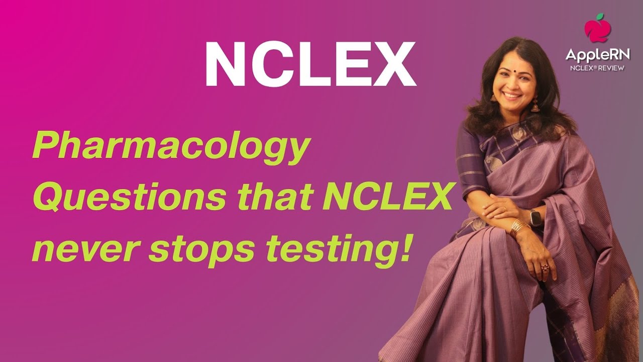 Вопросы фармакологии, которые NCLEX никогда не прекращает проверять!