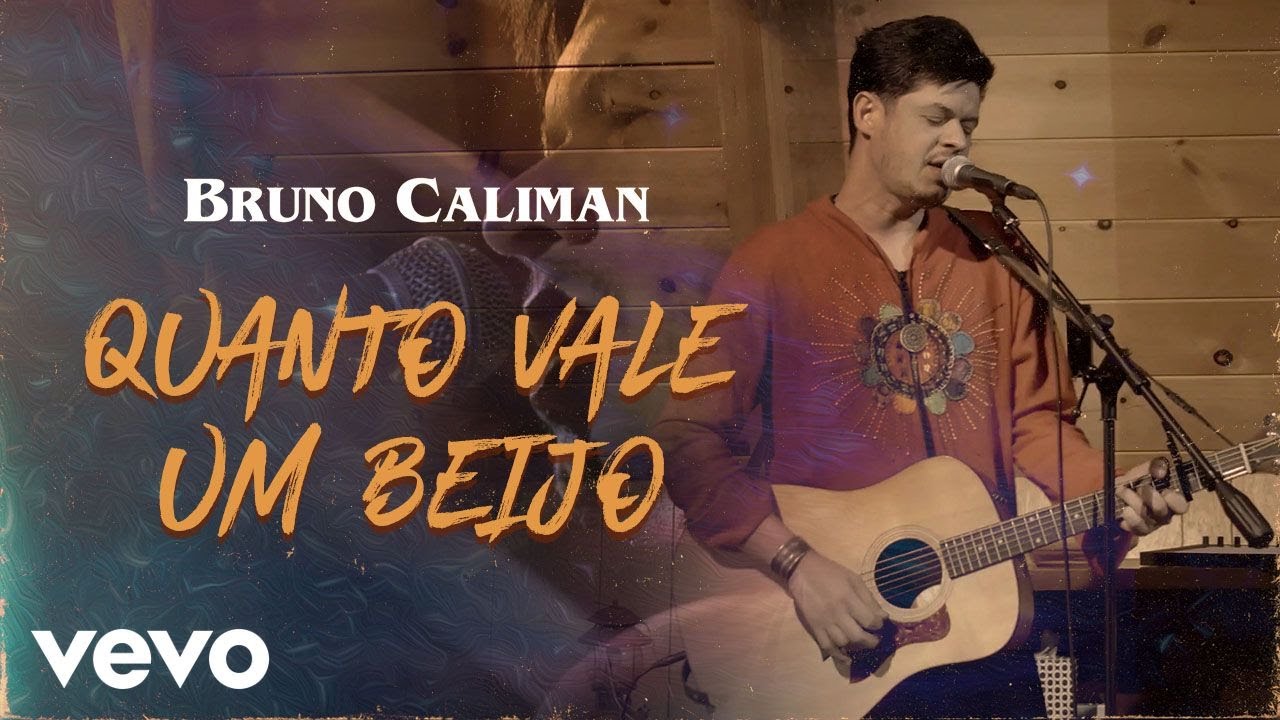 Bruno Caliman - Quanto Vale Um Beijo?