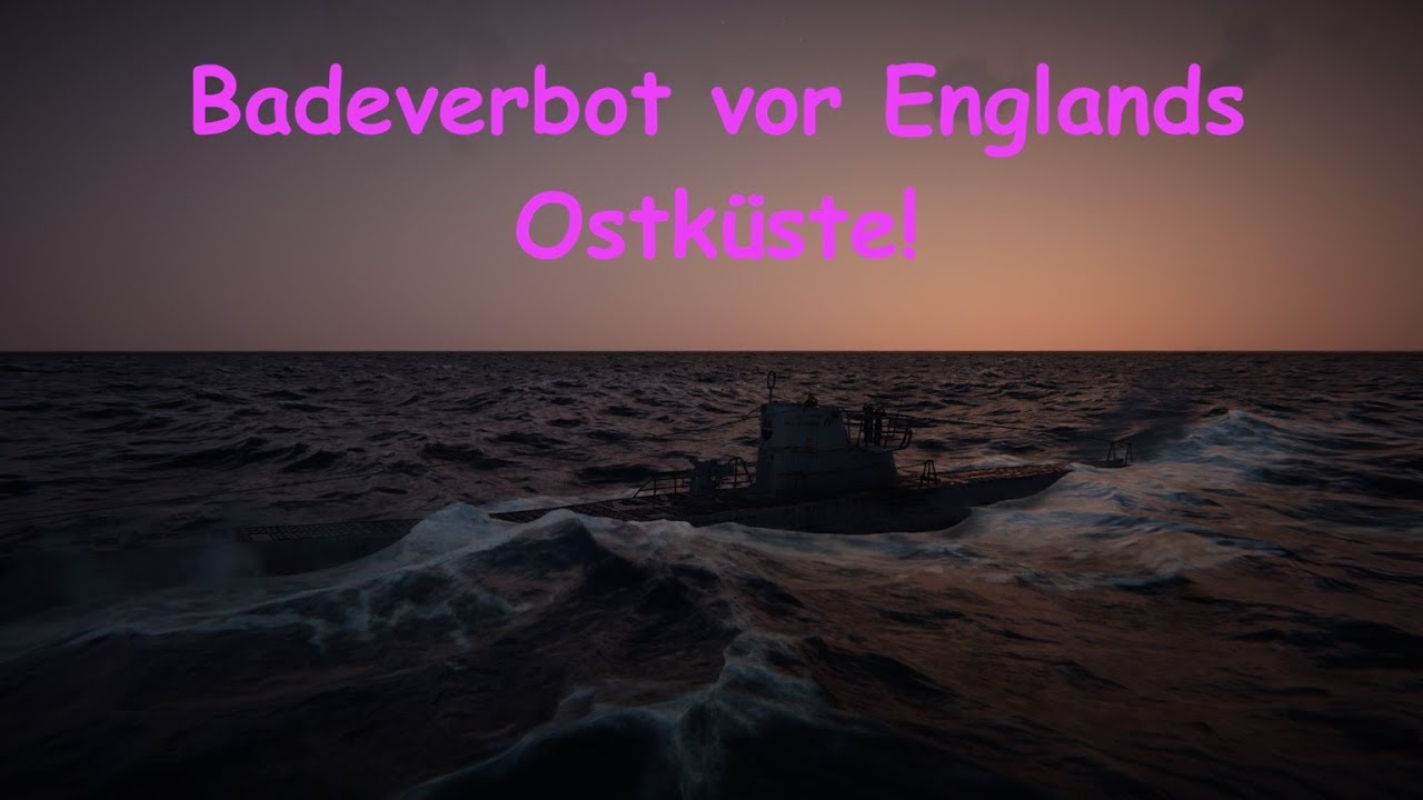 UBOAT Folge #7 Wir verminen Englands Ostküste mit U-277 I Realismus 81%
