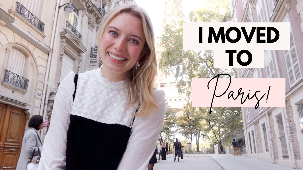 I MOVED TO PARIS!!!