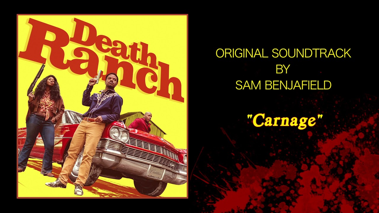 Sam Benjafield - Carnage - Death Ranch OST