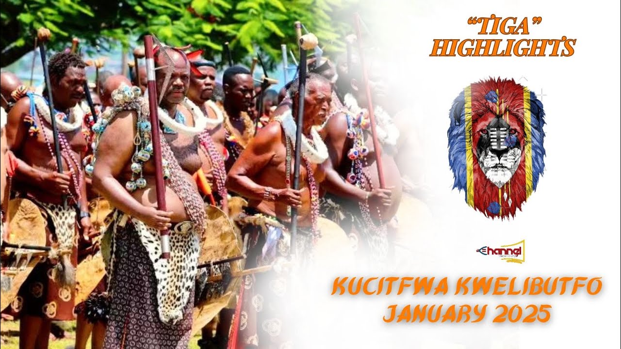 'TIGA' Highlights • Kucitfwa Kwelibutfo 2025 • Incwala 2024/2025
