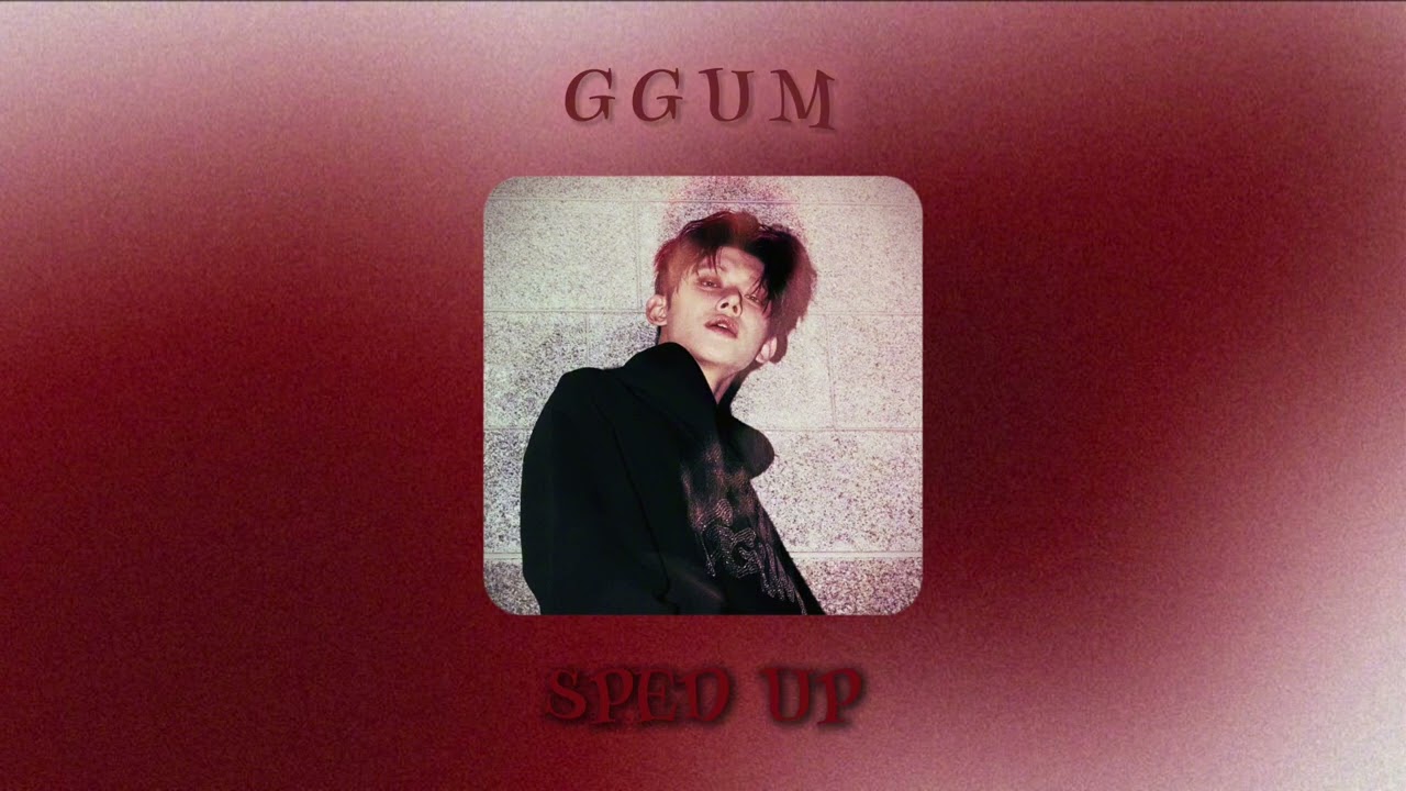 YEONJUN - GGUM (sped up)