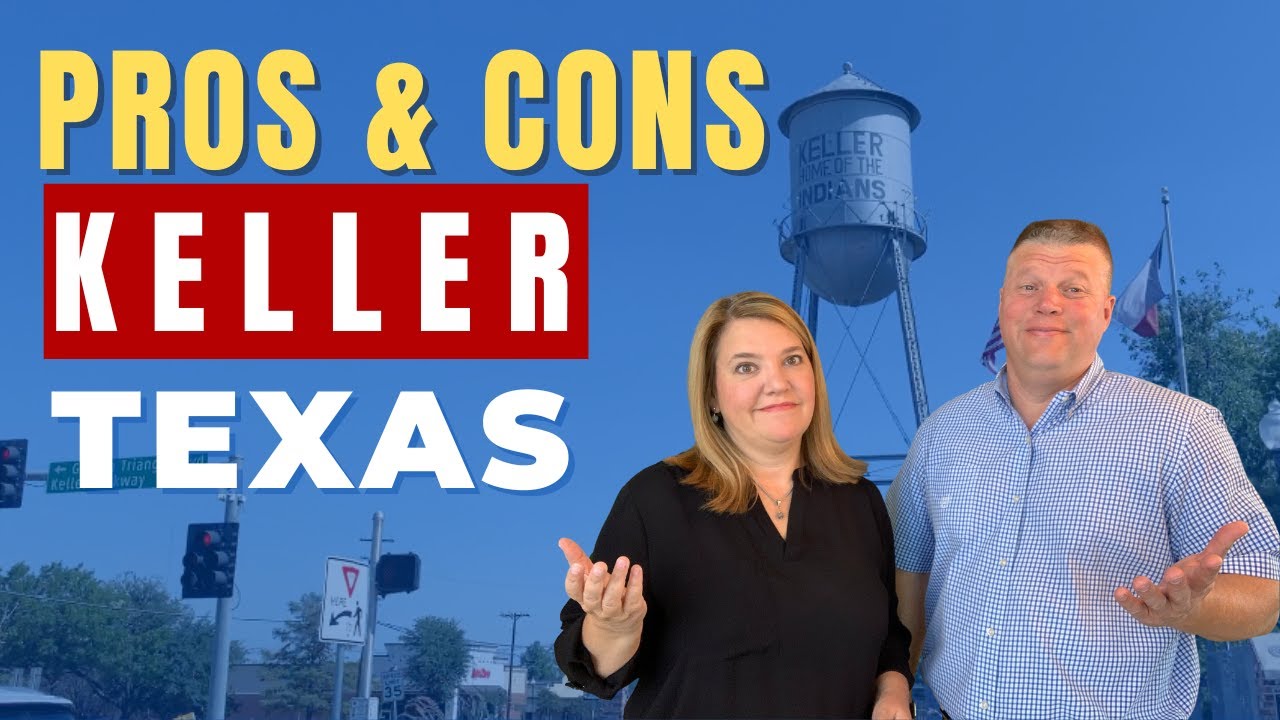 Living in Keller, Texas - The Pros and Cons
