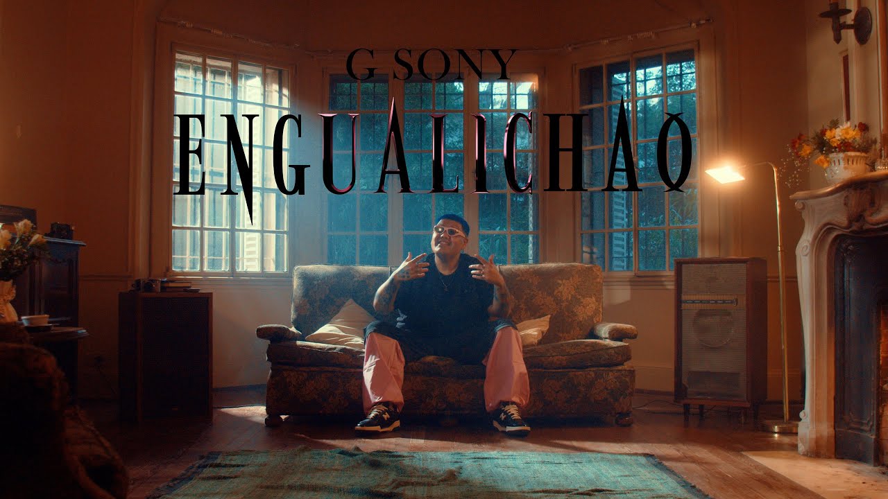G SONY - ENGUALICHAO (Video Oficial)