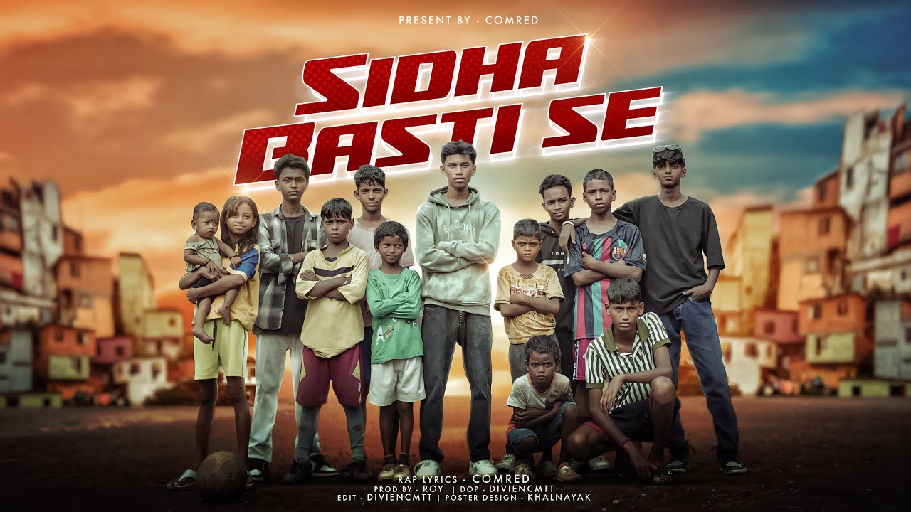 Sidha Basti Se – Comred | Official Music Video | Jamshedpur