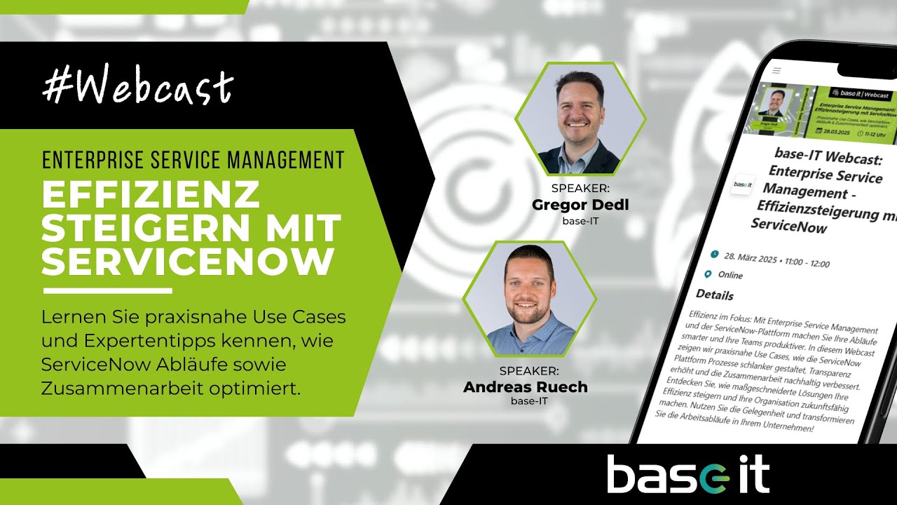 base-IT Webcast: Enterprise Service Management: Use Cases zur ServiceNow Plattform