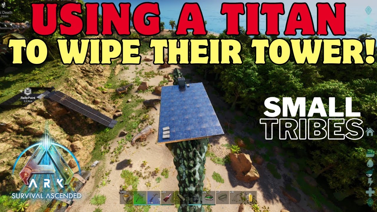 Taming A Titan & Using It To Wipe Their Tower! - Ark Ascended| SmallTribes| ep.22