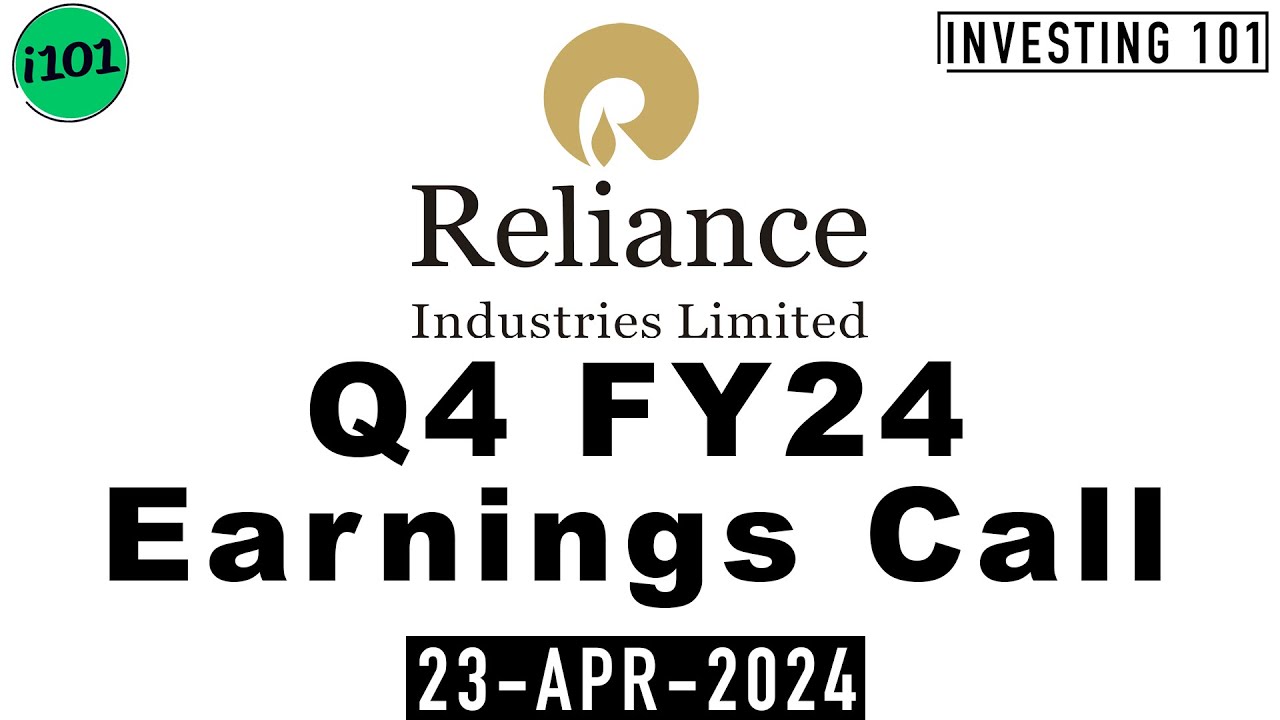 Reliance Industries Q4 FY24 Earnings Call | Reliance Industries Limited FY24 Q4 Concall