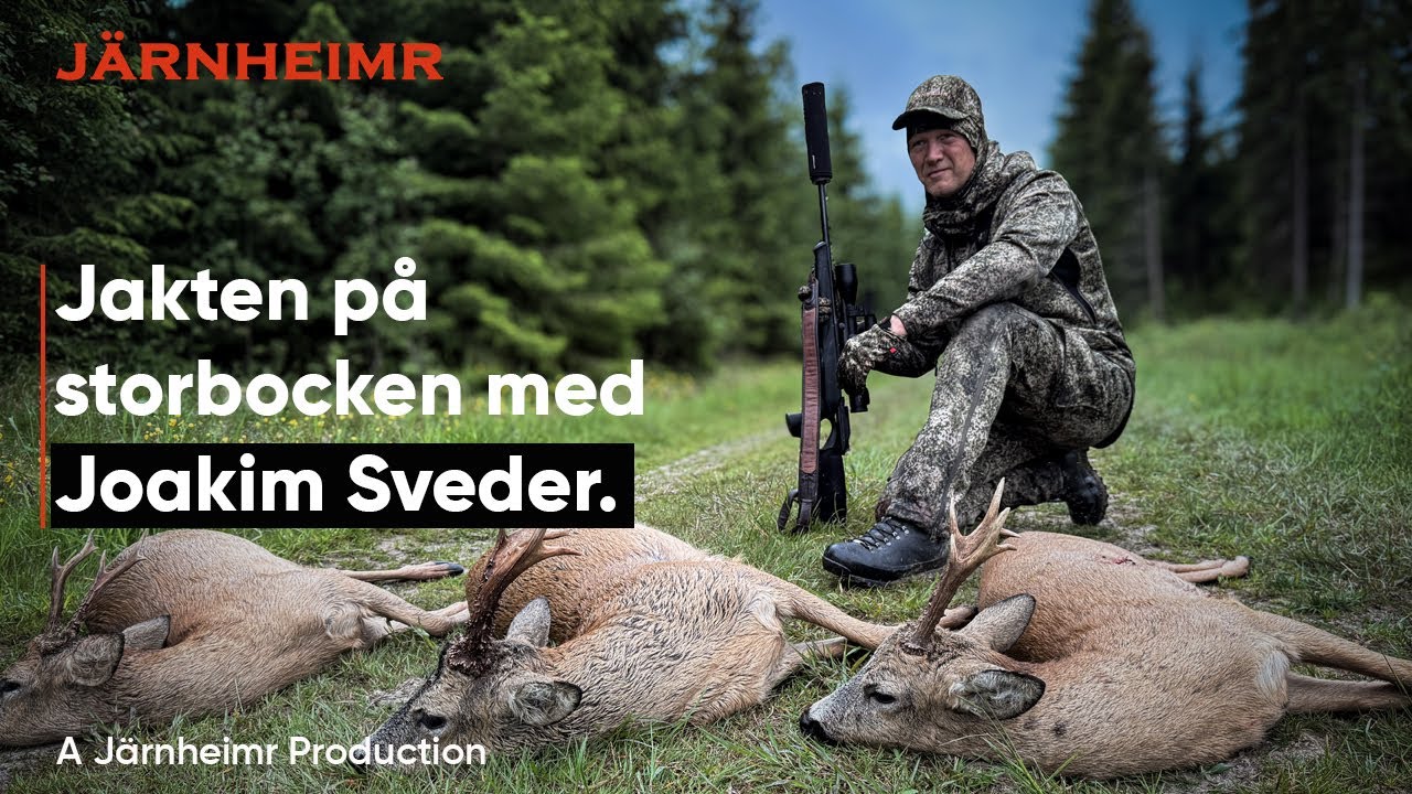Episk bockjakt med Joakim Sveder.