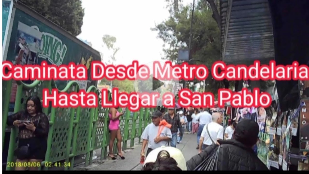 Caminata Desde Metro Candelaria Hasta Llegar a San Pablo