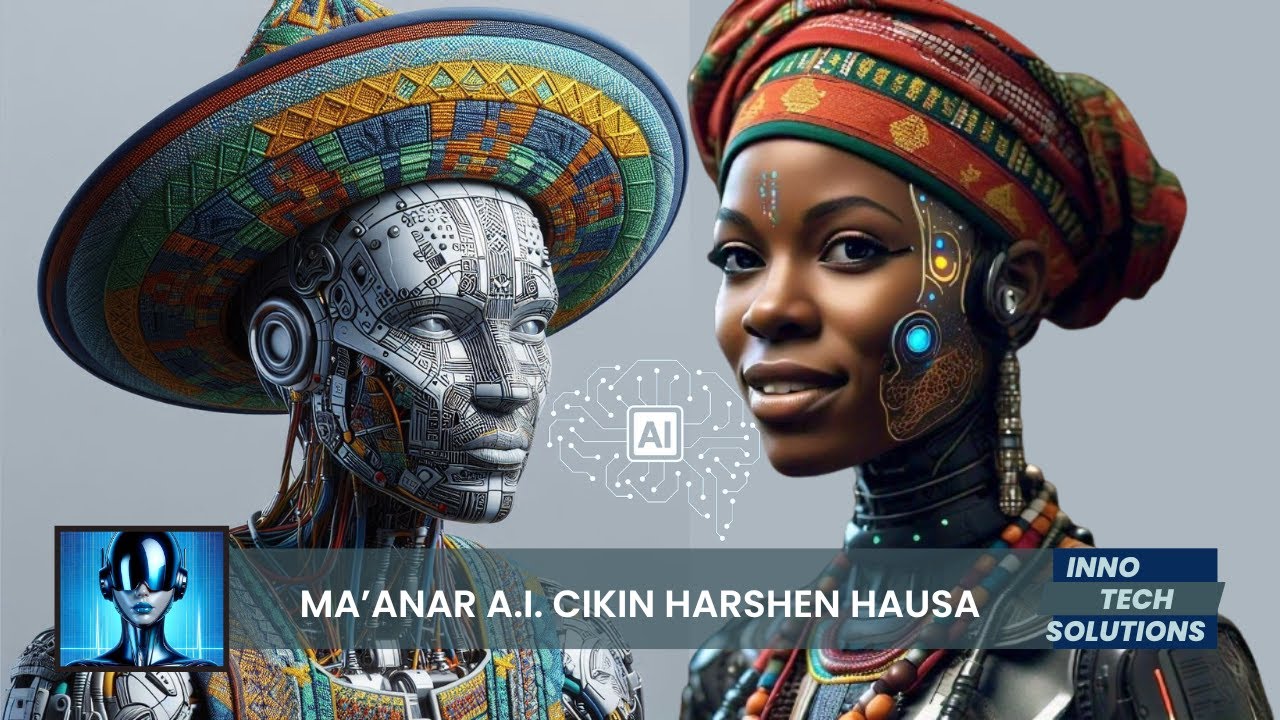 Ma'anar A.I da Hausa #ai