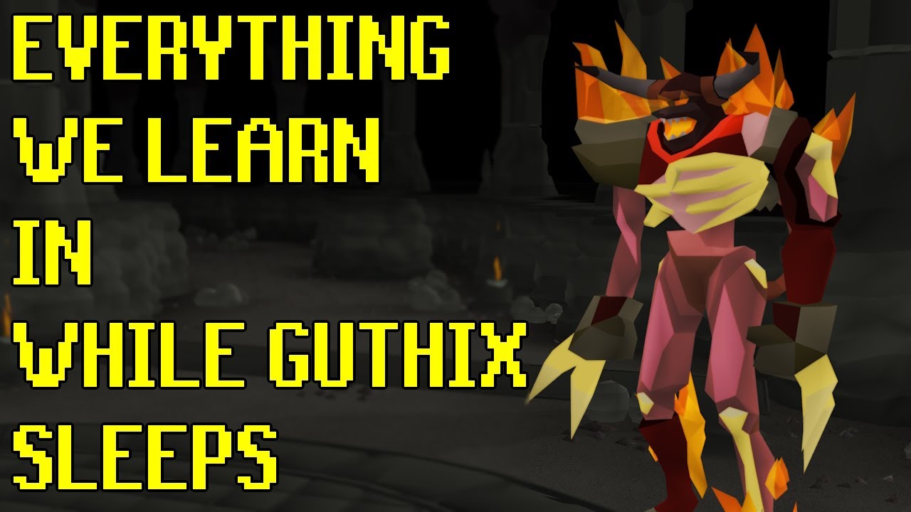 Everything we learn in While Guthix Sleeps