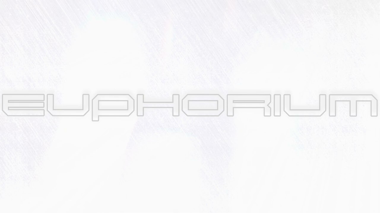 Euphorium （Trance）