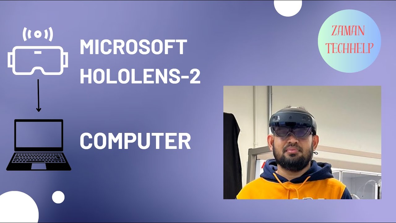 How to Connect Microsoft HoloLens-2 with Your PC to See What's Happening in the HoloLens