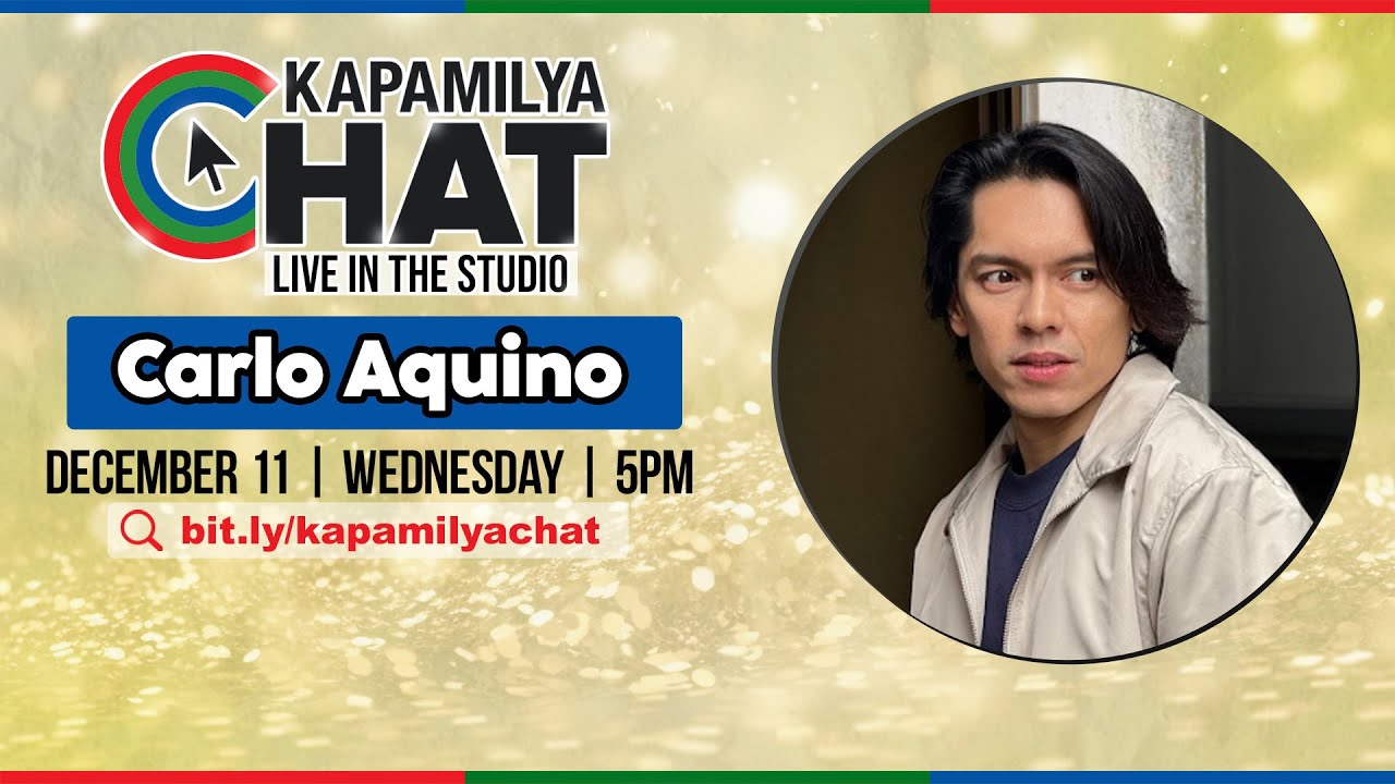 Carlo Aquino | Kapamilya Chat