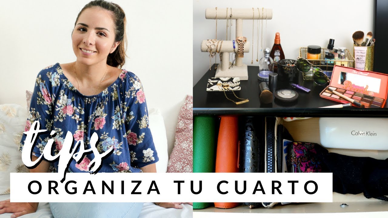Tips para organizar tu cuarto | 8va Avenida