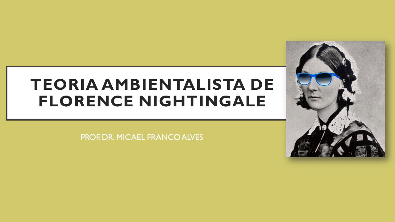 Teoria Ambientalista de Florence Nightingale