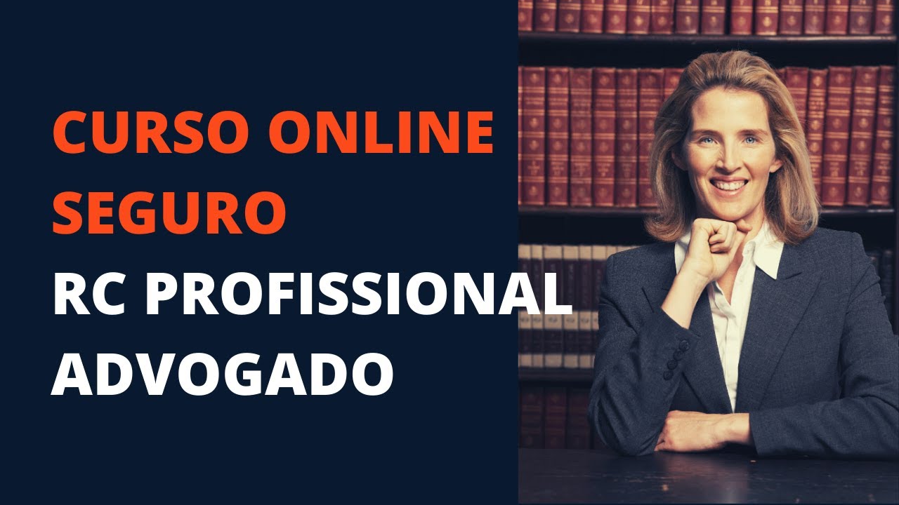 Curso de seguro RC Profissional para Advogado