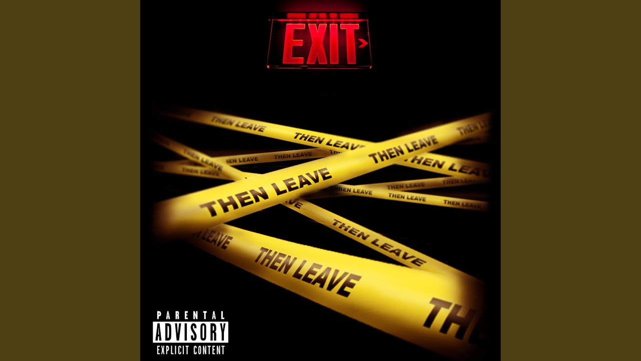 Then Leave (feat. Blast.Bliggity)