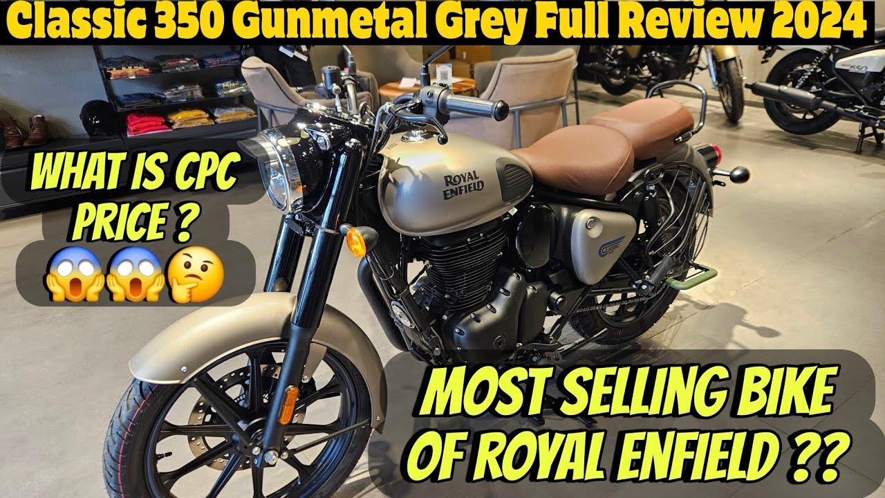 Royal Enfield Classic 350 Gunmetal Grey Full Detailed Review 2024 ! Best Selling Bike of the year ??