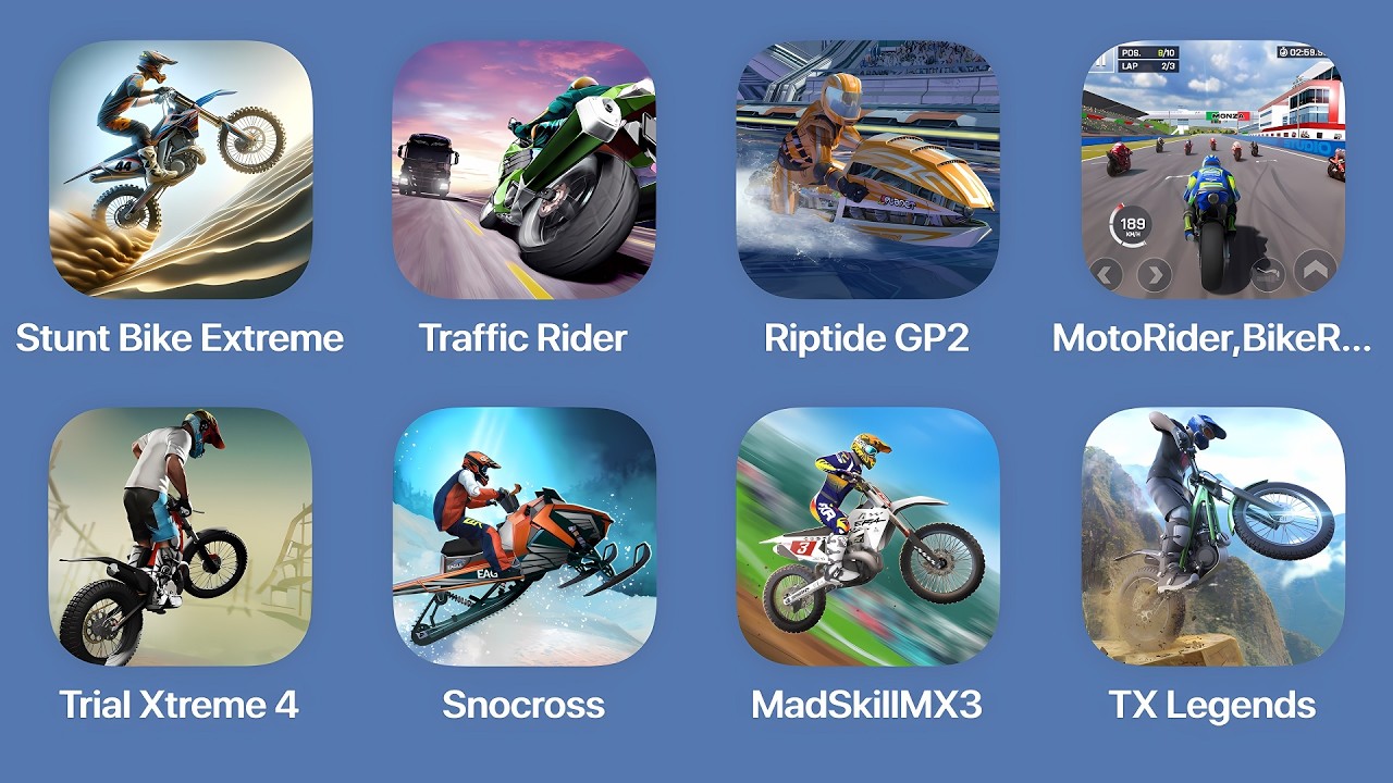 Stunt Bike Extreme, Traffic Rider, Riptide GP2, Moto Rider, Trial Xtreme 4, Snocross, Mad Skills MX