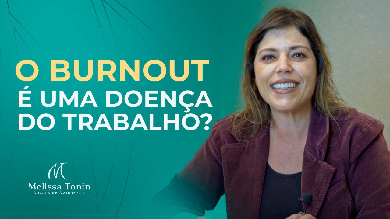 O Burnout é uma Doença do Trabalho?