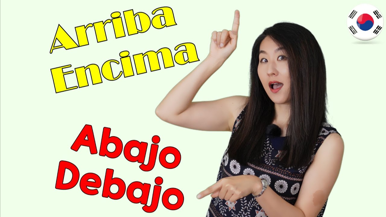 Arriba abajo y más en coreano