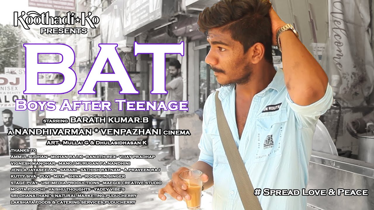 BAT - Thamizh Short Film 2023 - #koothadiko - nandhivarman venpazhani - #nvp21