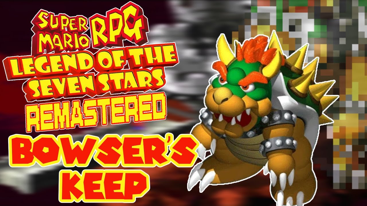 Bowser's Keep - Super Mario RPG: Legend of the Seven Stars Music Remastered