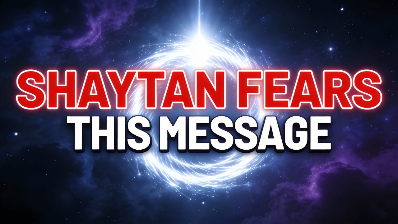⚠️ This Reminder TERRIFIES SHAYTAN | ISLAMIC REMINDER from ALLAH