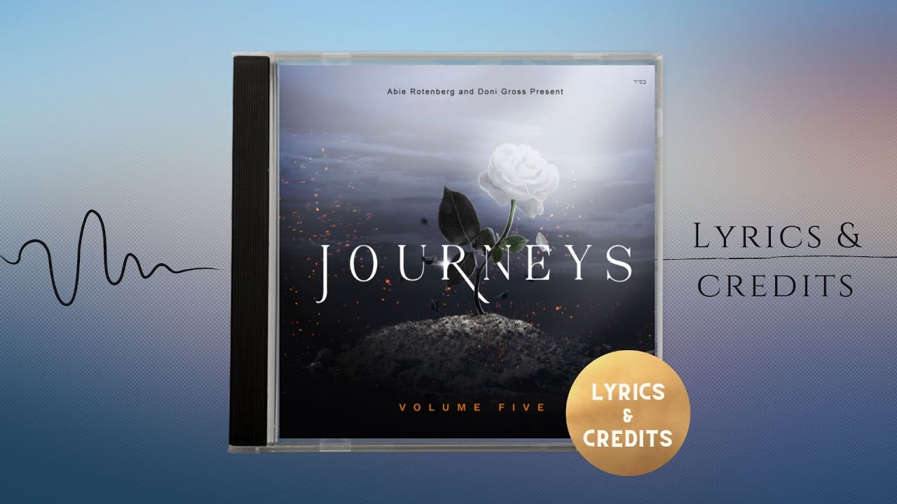 JOURNEYS Volume Five / LYRICS and CREDITS
