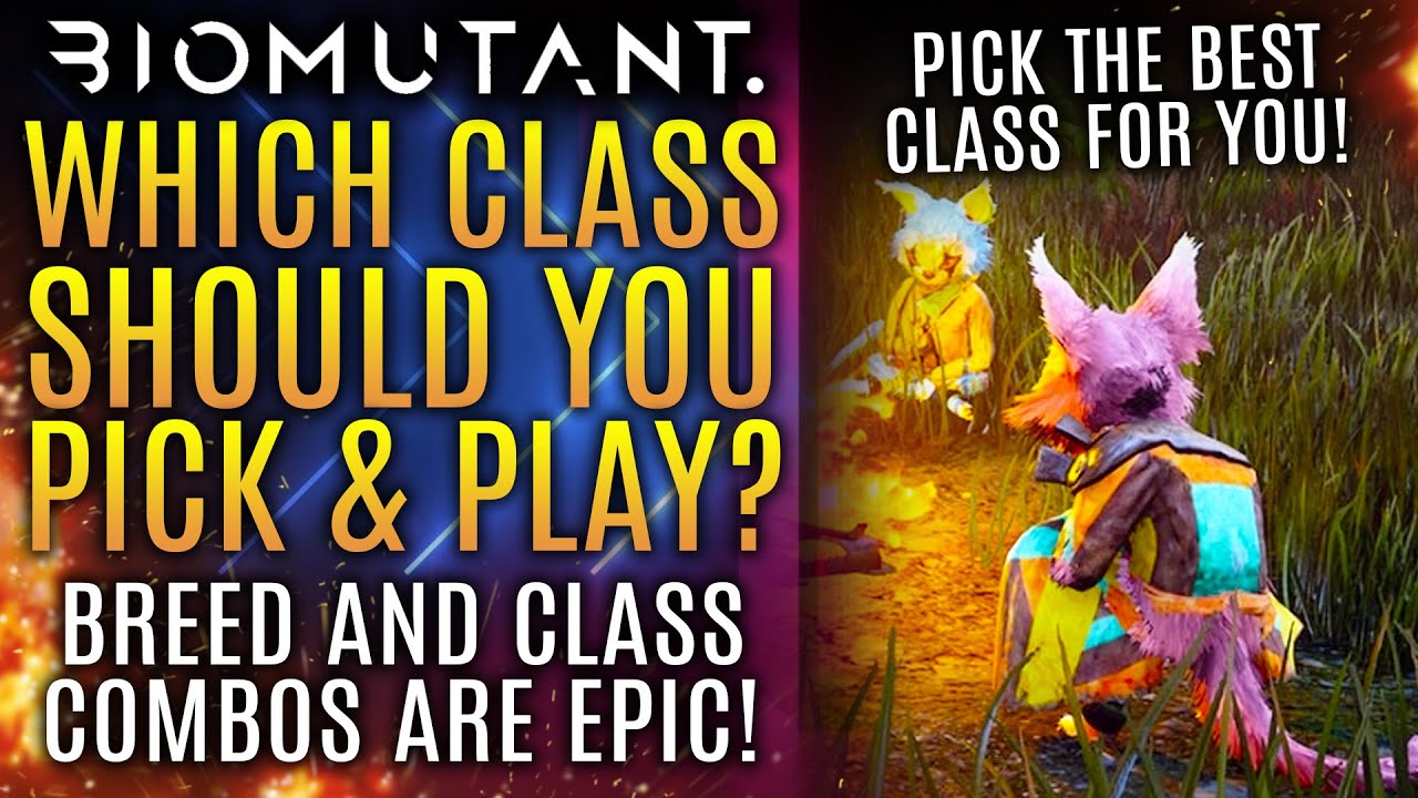 Biomutant - Which Class and Breed Should You Pick and Play? Best Class and Breed Combos!