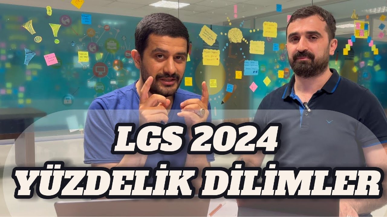 LGS 2024 DİLİMLERİ 