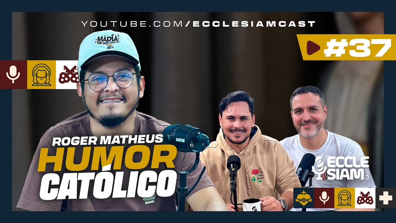 HUMOR CATÓLICO | ROGER MATHEUS #ECCLESIAMCAST