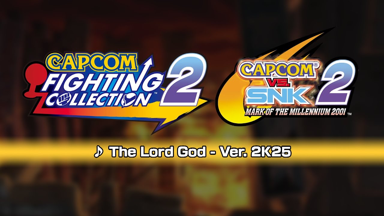 [Capcom Fighting Collection 2] Capcom vs SNK 2 Ver. 2K25 Music: The Lord God (Theme of God Rugal)