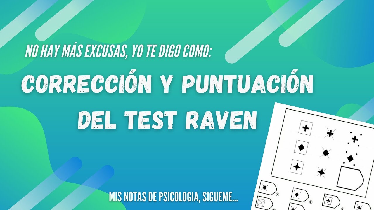 Corrección y Puntuación del Test Raven General ADULTOS