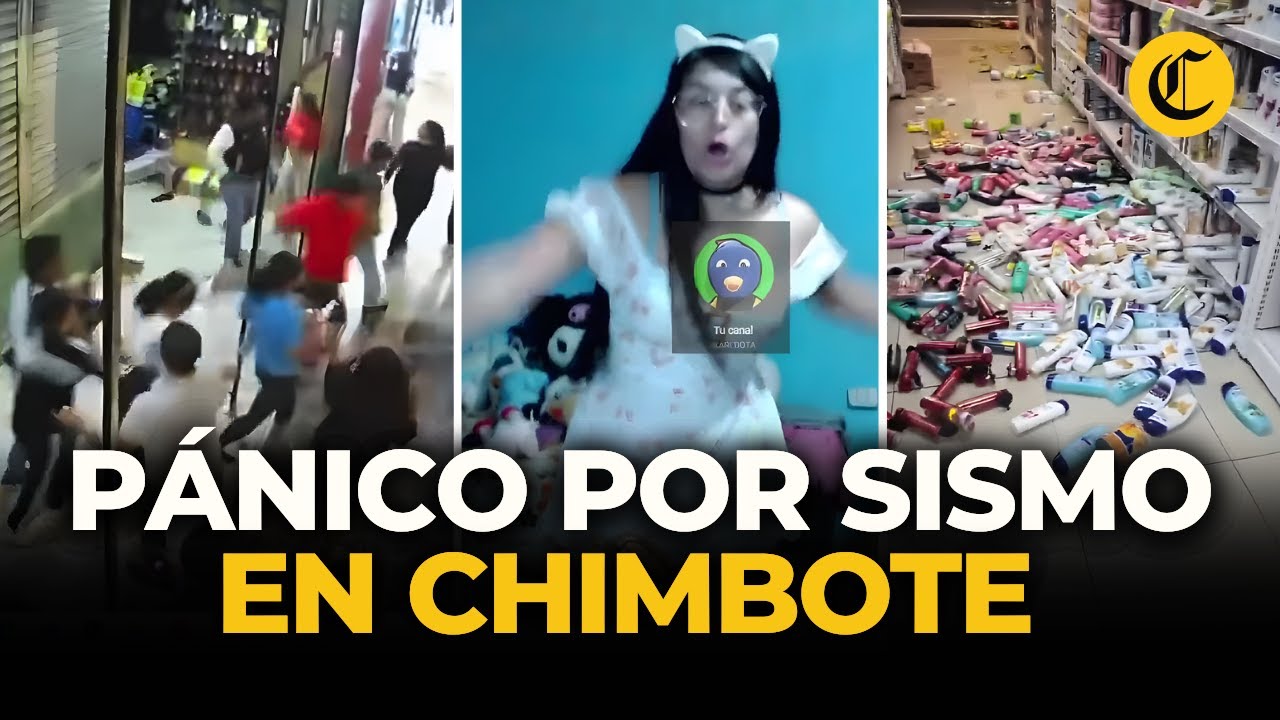 Sismo 6.0 en Chimbote: imágenes impactantes del temblor que causó pánico | El Comercio