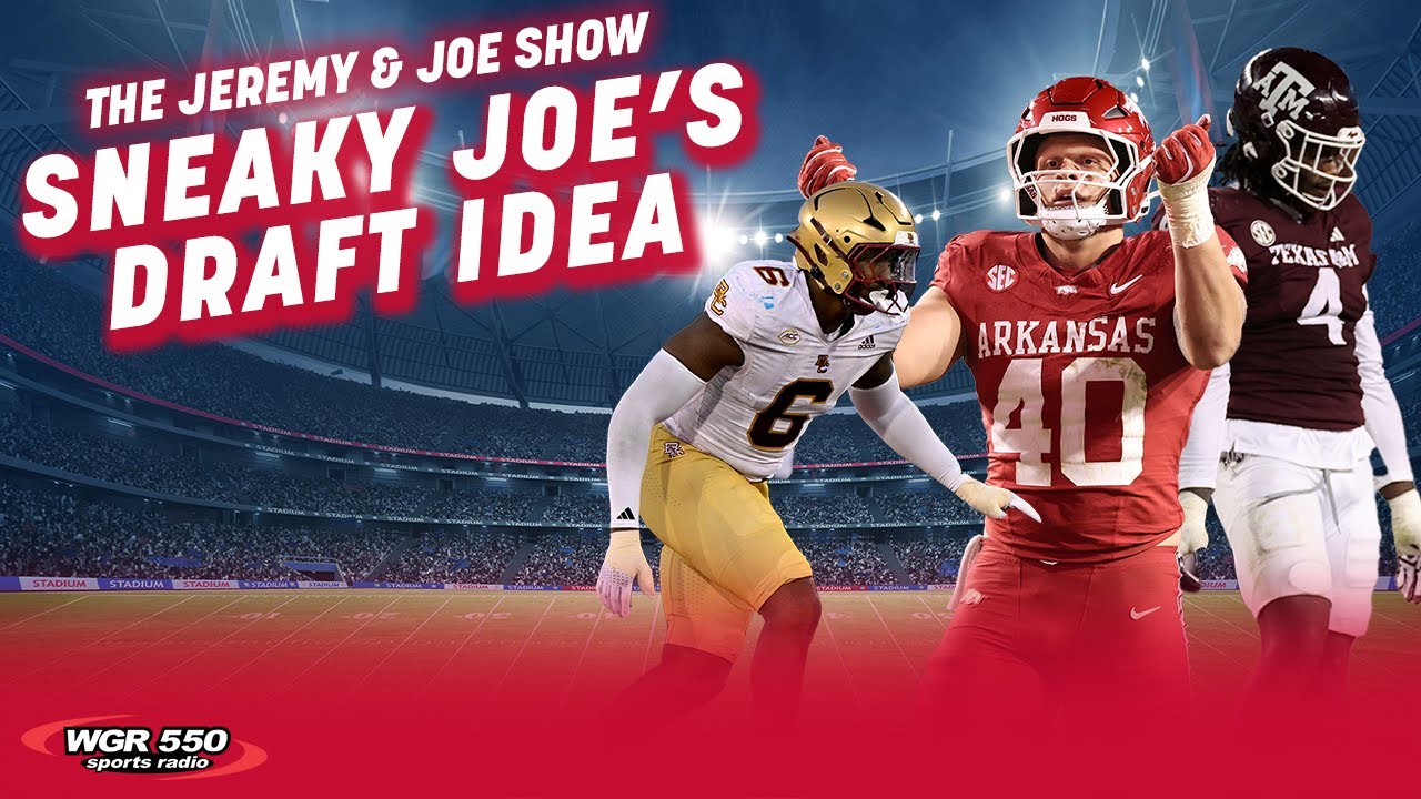 Sneaky Joe's FRESH Idea for the Bills Draft Strategy | The Jeremy and Joe Show