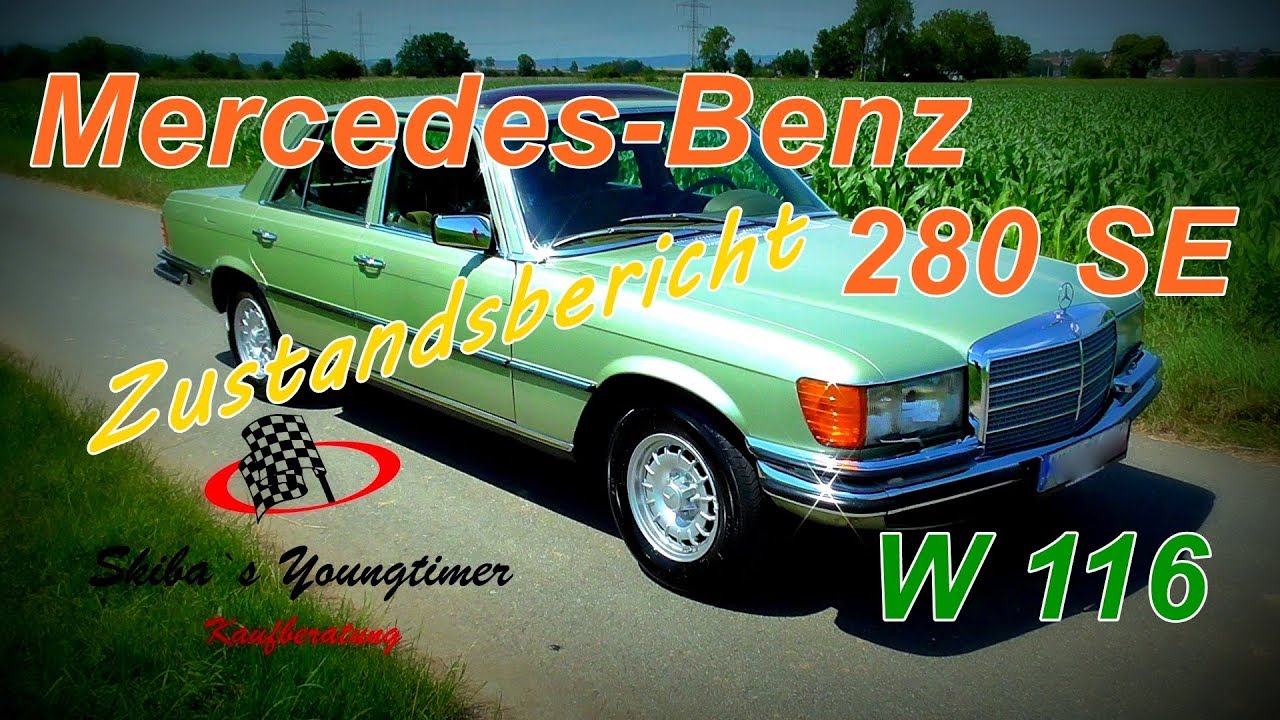 Mercedes-Benz 280 SE W 116   I   ein Zustandsbericht