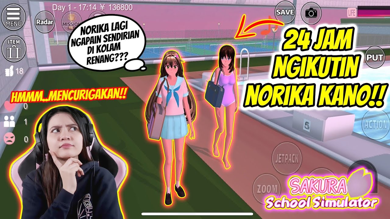 24 JAM NGIKUTIN NORIKA KANO!! SAKURA SCHOOL SIMULATOR INDONESIA - Partl 63