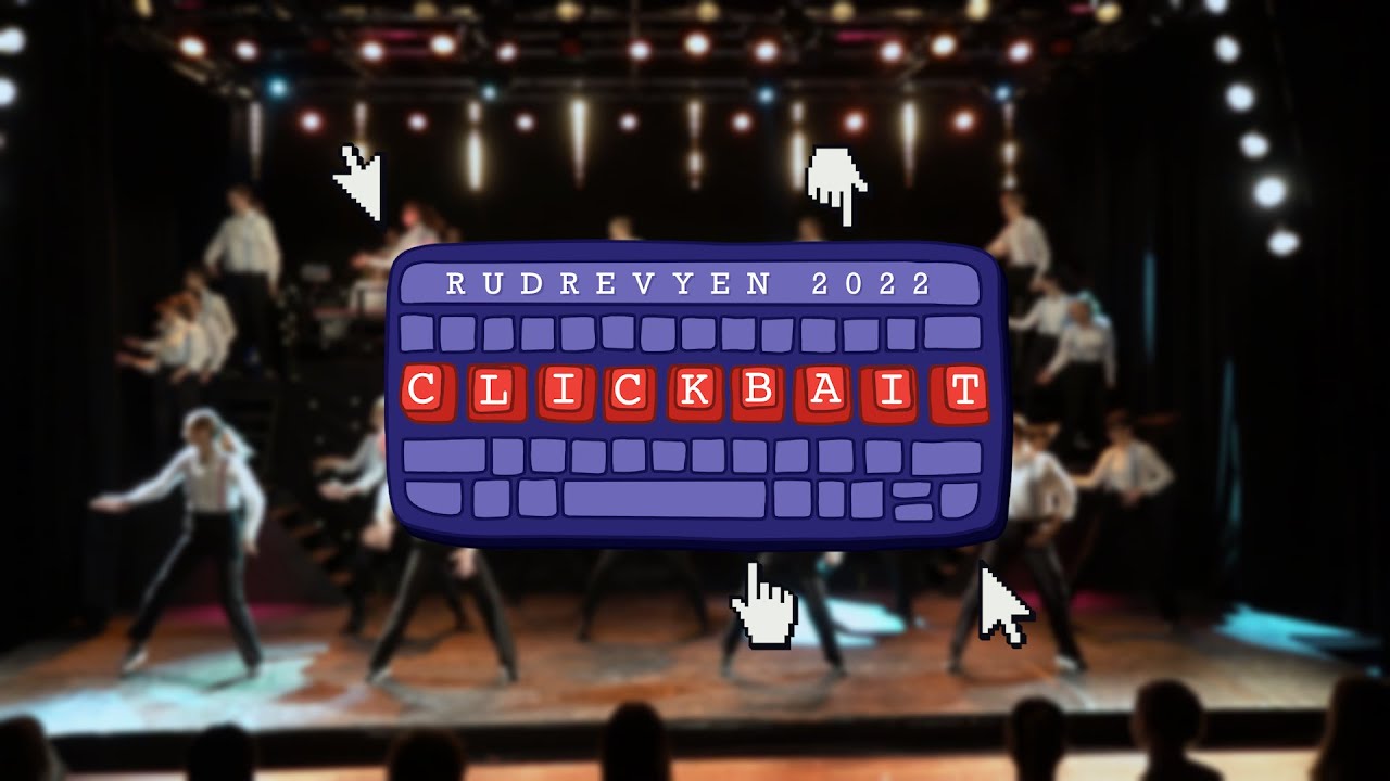 Rudrevyen 2022: Clickbait