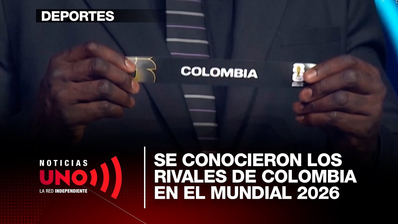Colombia ya conoce a sus rivales para el mundial 2026 | Noticias UNO