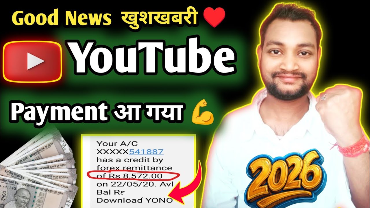 Good News YouTube Payment Aa Gaya ✅ || YouTube Payment Not received in Bank 202